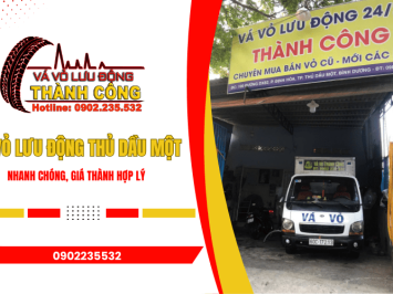 Dịch vụ vá vỏ lưu động Thủ Dầu Một nhanh chóng, giá thành hợp lý